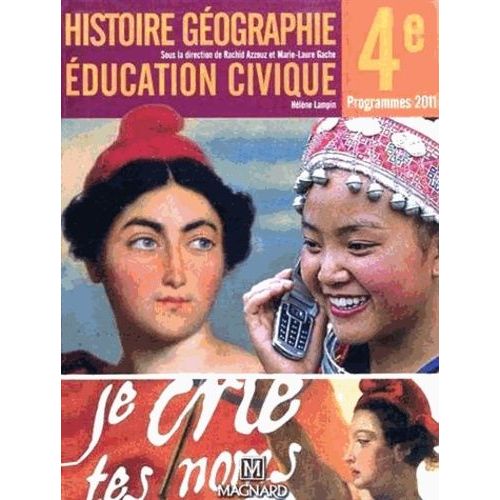 Histoire Géographie Education Civique 4e - Manuel Élève