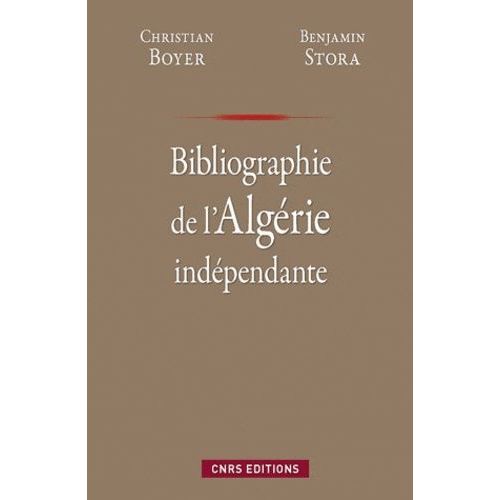 Bibliographie De L'algérie Indépendante