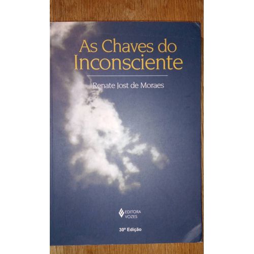 As Chaves Do Inconsciente 