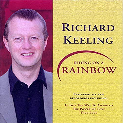 Richard Keeling - Riding On A Rainbow