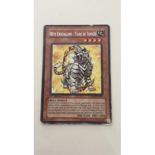 Yu-Gi-Oh! | Bête Cristalline : Tigre De Topaze | Dp07-Fr004 | 1ère Édition