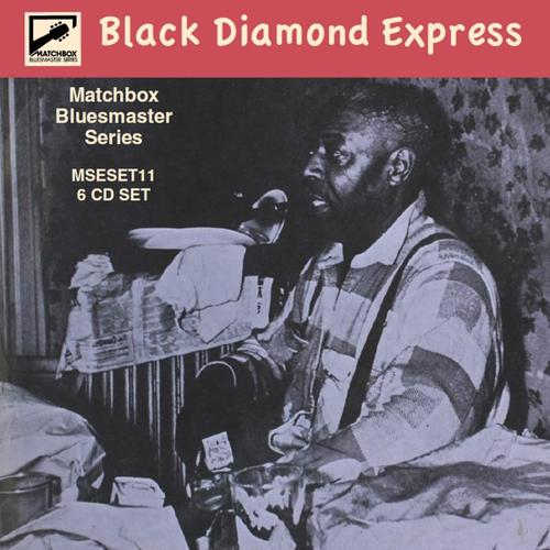 Matchbox Bluesmaster Series, Vol. 11 - Black Diamond Express