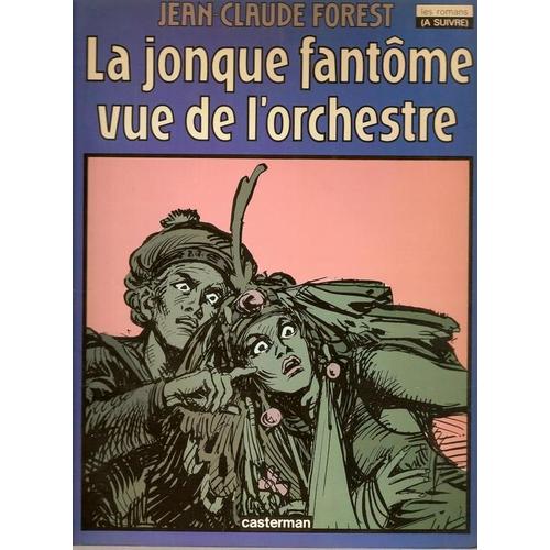 La Jonque Fantôme Vue De L'orchestre