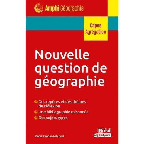 Environnement : Approches Géographiques - Capes, Agrégation