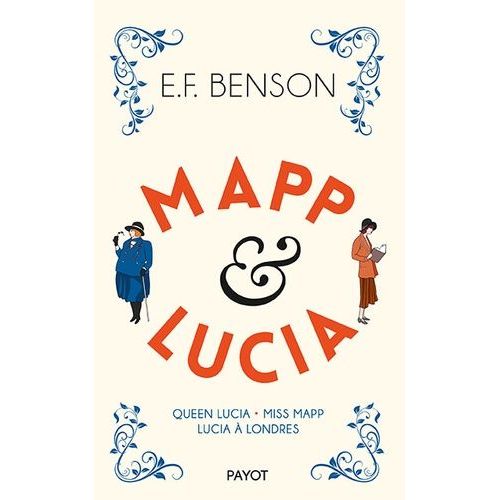 Mapp & Lucia - Queen Lucia - Miss Mapp - Lucia À Londres