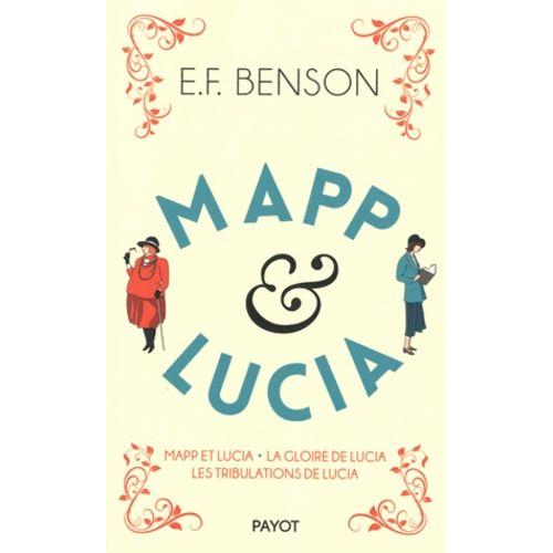 Le Cycle De Mapp Et Lucia Tome 2 - Mapp Et Luccia - La Gloire De Lucia - Les Tribulations De Lucia