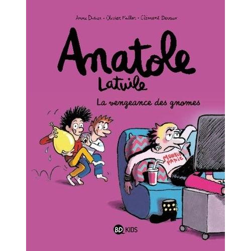 Anatole Latuile Tome 12 - La Vengeance Des Gnomes