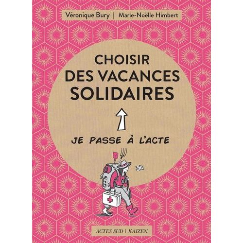 Choisir Des Vacances Solidaires