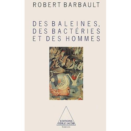 Des Baleines, Des Bactéries Et Des Hommes