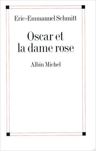 Oscar Et La Dame Rose