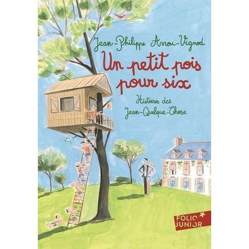Histoires Des Jean-Quelque-Chose - Un Petit Pois Pour Six
