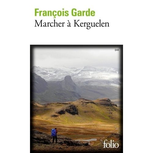 Marcher À Kerguelen