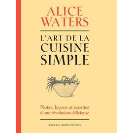 L'art De La Cuisine Simple