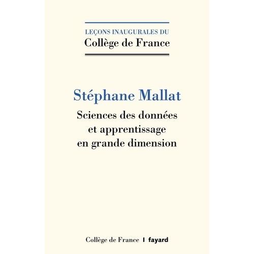 Sciences Des Données Et Apprentissage En Grande Dimension