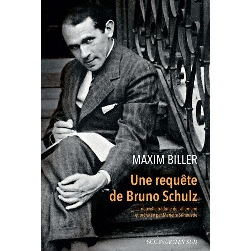 Une Requête De Bruno Schulz