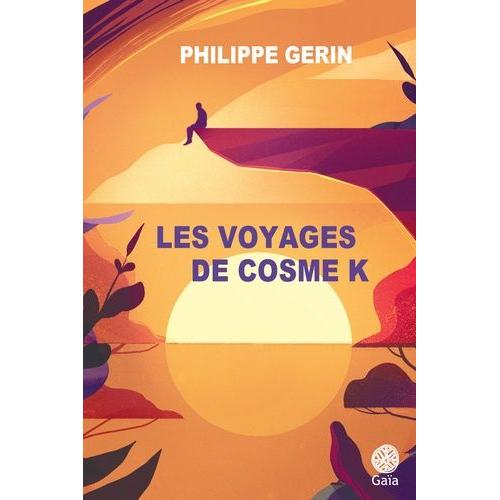 Les Voyages De Cosme K
