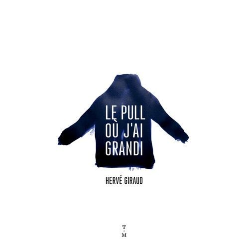 Le Pull Où J'ai Grandi