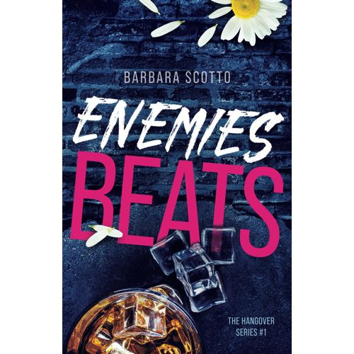 Enemies Beats (The Hangover Series)