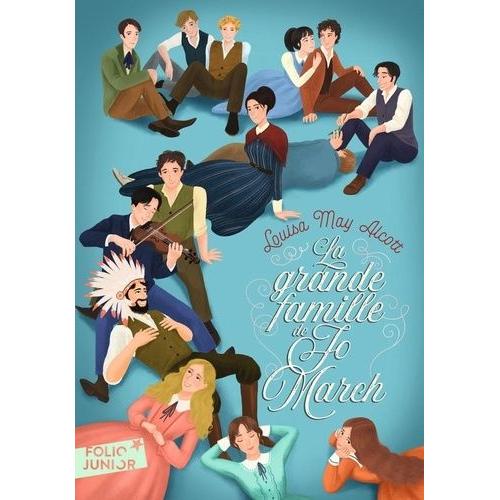 Les Quatre Filles Du Docteur March Tome 4 - La Grande Famille De Jo March