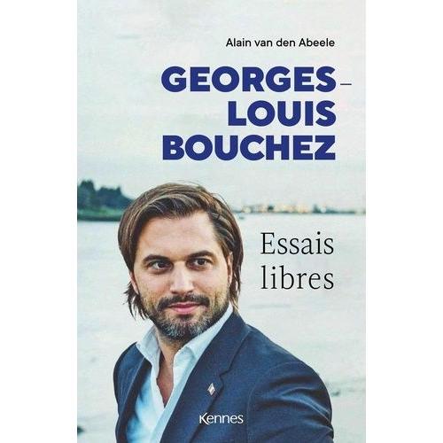 Georges-Louis Bouchez - A Bâtons Rompus