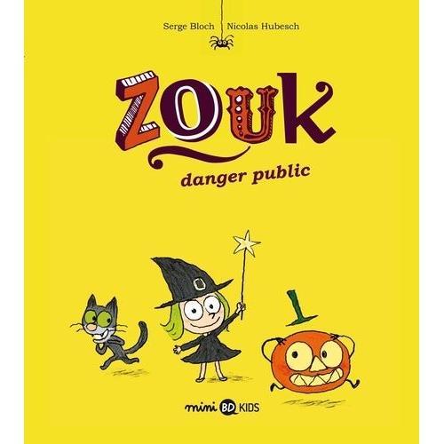 Zouk Tome 2 - Danger Public