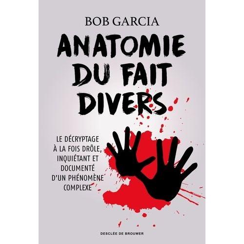 Anatomie Du Fait Divers