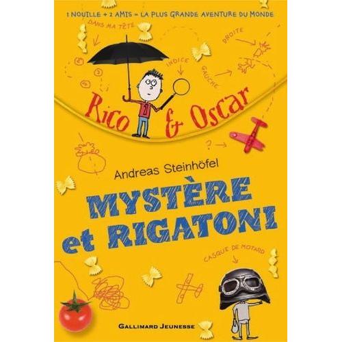 Rico & Oscar Tome 1 - Mystère Et Rigatoni