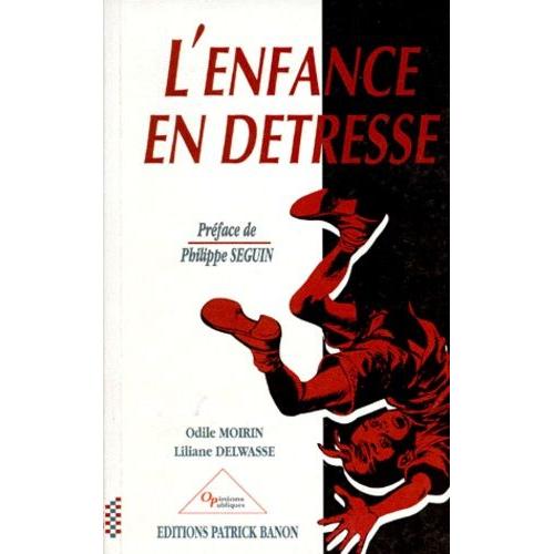 L'enfance En Détresse