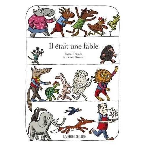 Il Était Une Fable