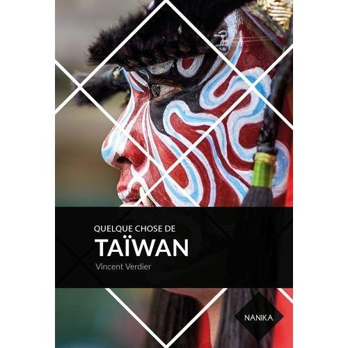 Quelque Chose De Taïwan