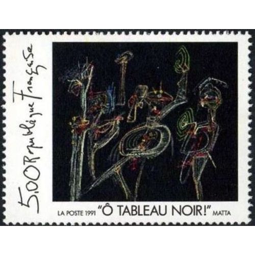 Timbre France 1991, Oblitéré - « O Tableau Noir » Oeuvre De Roberto Matta - 5.00 - Yt2731