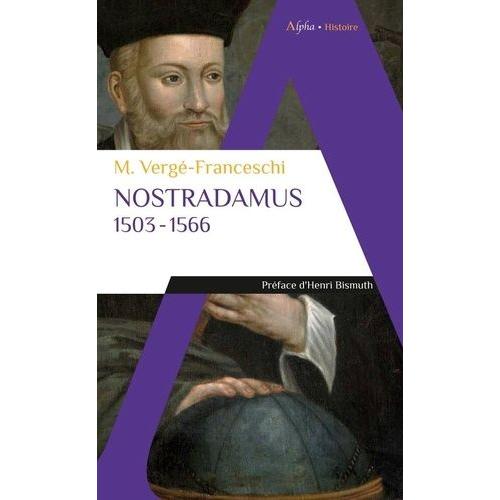 Nostradamus - 1503-1566