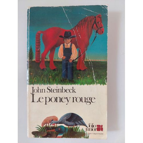 John Steinbeck : Le Poney Rouge (Collection Folio Junior)