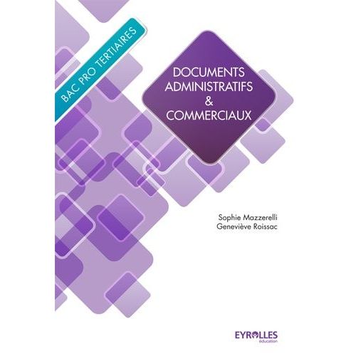 Documents Administratifs & Commerciaux Bac Pro Tertiaires
