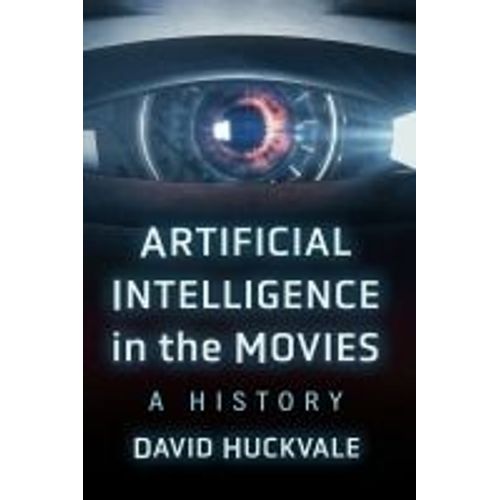 Artificial Intelligence In The Movies