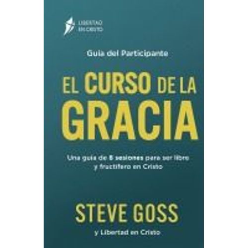 El Curso De La Gracia Guía Del Participante