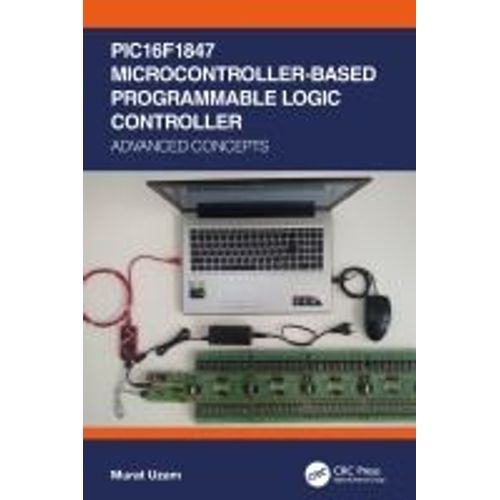 Pic16f1847 Microcontroller-Based Programmable Logic Controller