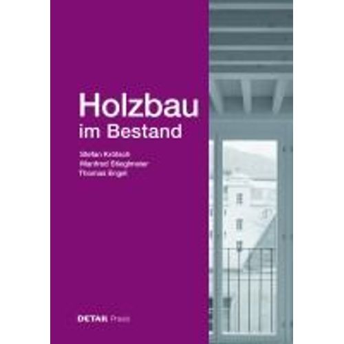Holzbau Im Bestand