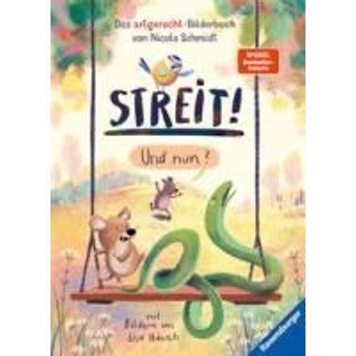 Streit! Und Nun? Das Artgerecht-Bilderbuch Von Nicola Schmidt