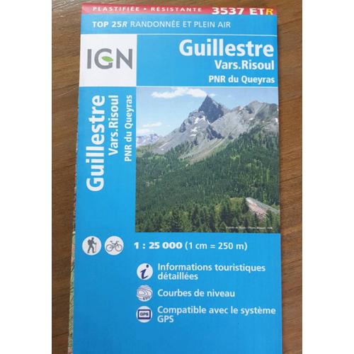 Carte Ign Top 25 Resistante 3537 Etr Guillestre 