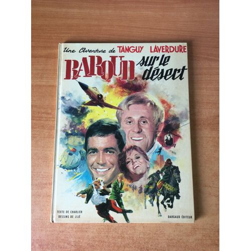 Tanguy Et Laverdure : Baroud Sur Le Desert 1970 Eo