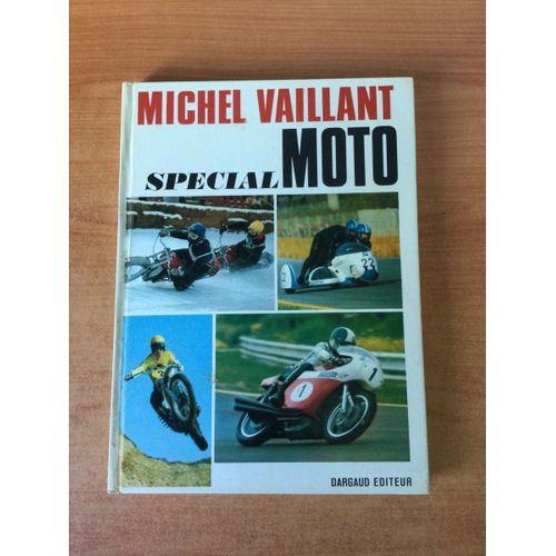 Michel Vaillant : Special Moto 1973 E.O.