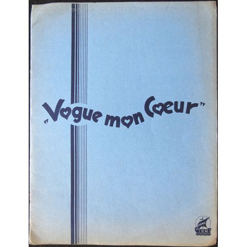 Vogue, Mon Coeur - Film 1935 Réalisé Par Jacques Daroy Avec René Lefèvre, Nicole Vattier, Henry Roussel, Alice Tissot, Tino Rossi - Livret De Cinéma Original 12 Pages 32x25 Cm - Dossier De Presse