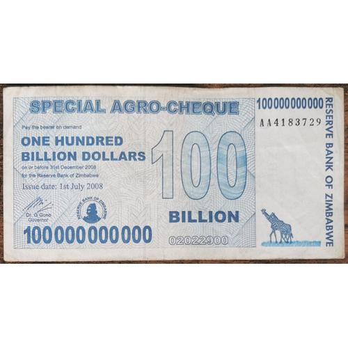 Billet 100.000.000.000 Dollars Zimbabwe 1 Juillet 2008 - 100 Milliards Aa4183729