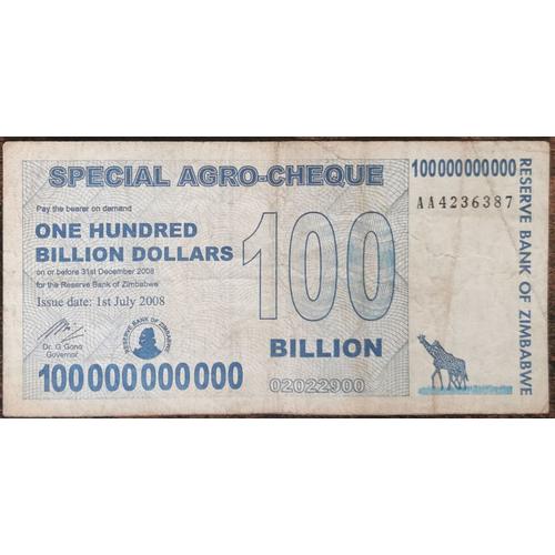 Billet 100.000.000.000 Dollars Zimbabwe 1 Juillet 2008 - 100 Milliards Aa4236387