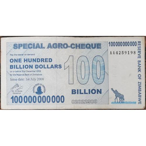 Billet 100.000.000.000 Dollars Zimbabwe 1 Juillet 2008 - 100 Milliards Aa4259198