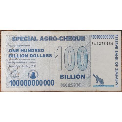 Billet 100.000.000.000 Dollars Zimbabwe 1 Juillet 2008 - 100 Milliards Aa4278486