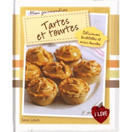 Tartes Et Tourtes