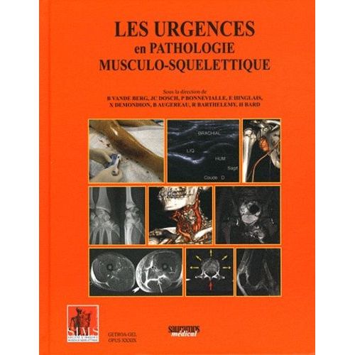 Les Urgences En Pathologie Musculo-Squelettique