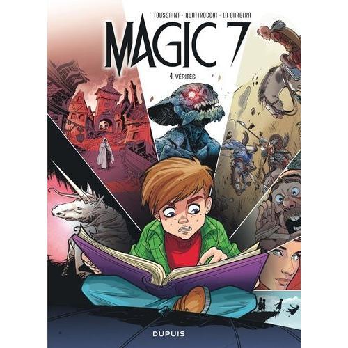 Magic 7 Tome 4 - Vérités